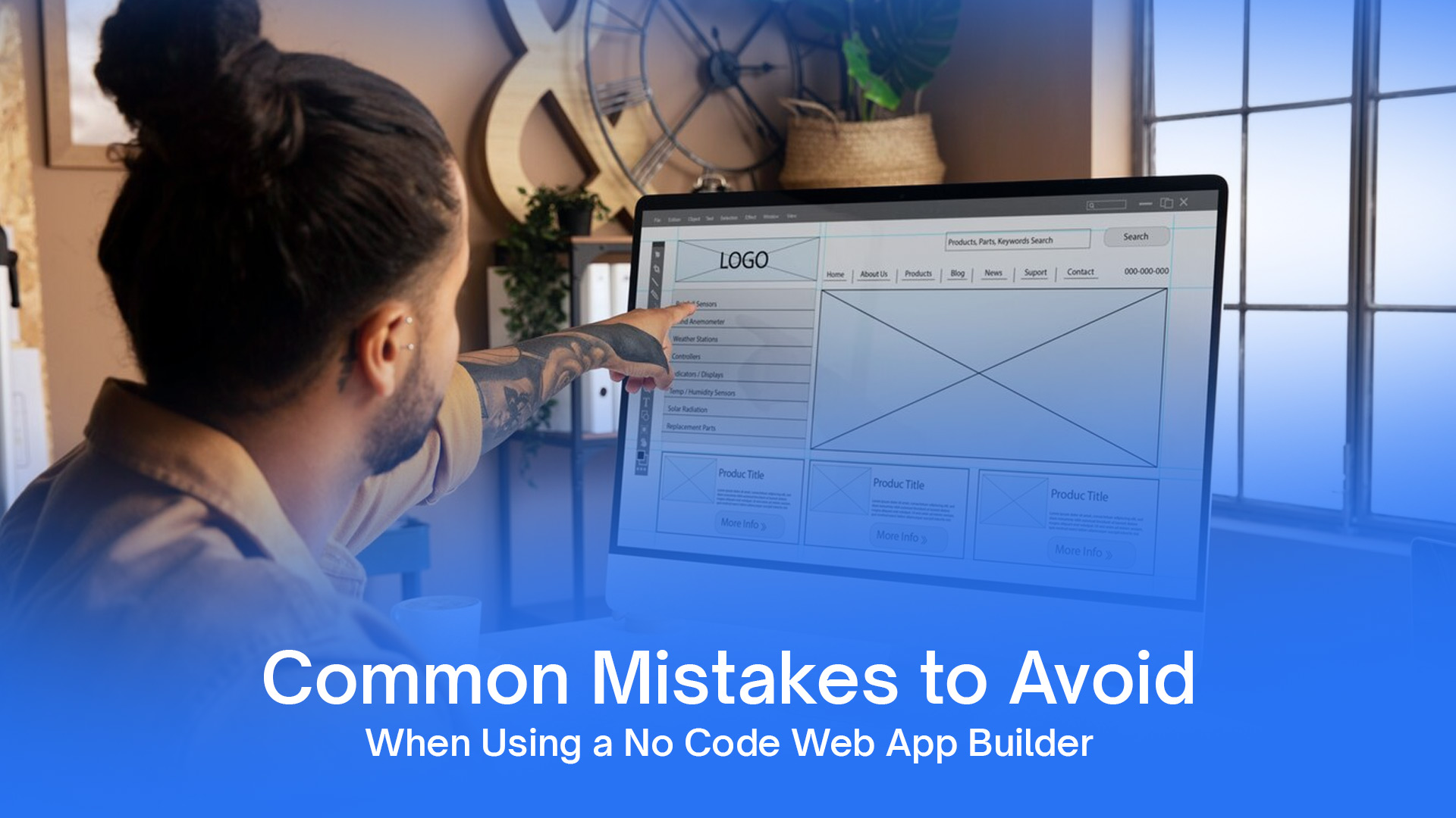 Common Mistakes to Avoid When Using a No Code Web App Builder